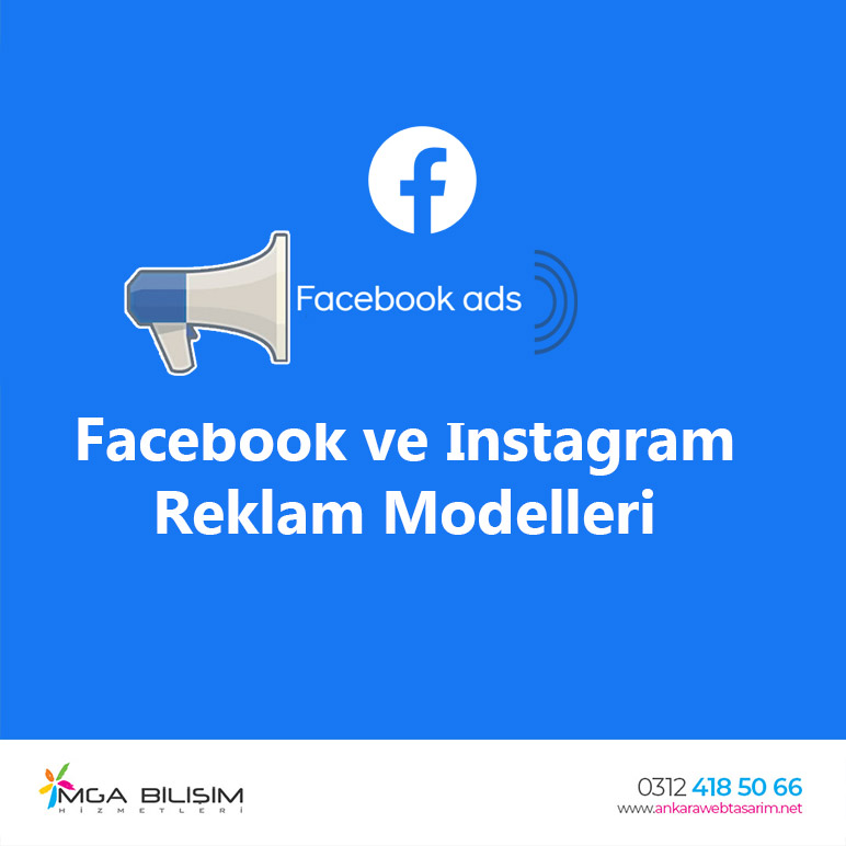 Facebook ve Instagram Reklam Modelleri